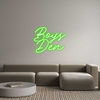 Custom Neon: Boys
Den