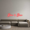 Custom Neon: Ben & Bex