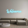 Custom Neon: Welcome
