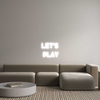 Custom Neon: Let's 
Play