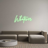 Custom Neon: Whatever
