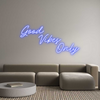 Custom Neon: Good
     Vi...
