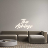 Custom Neon: The
Ashleys