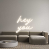 Custom Neon: hey
you