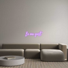 Custom Neon: Be our guest