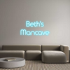Custom Neon: Beth's
 Manc...
