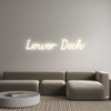 Custom Neon: Lower Deck