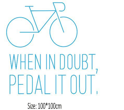 Single line "When in Doubt, Pedal it out" and Eye