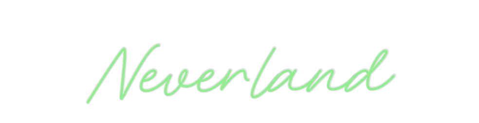 Custom Neon: Neverland