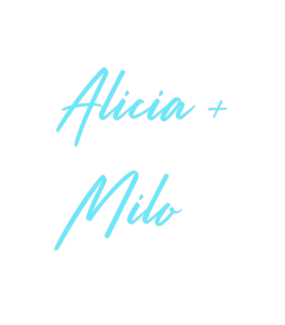 Custom Neon: Alicia +
Milo