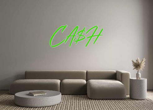 Custom Neon: CA$H