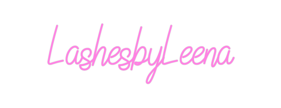 Custom Neon: LashesbyLeena