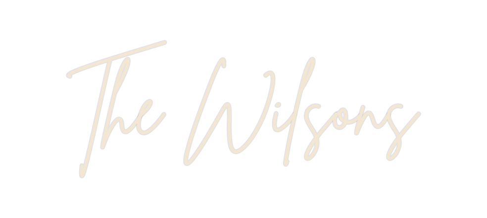 Custom Neon: The Wilsons