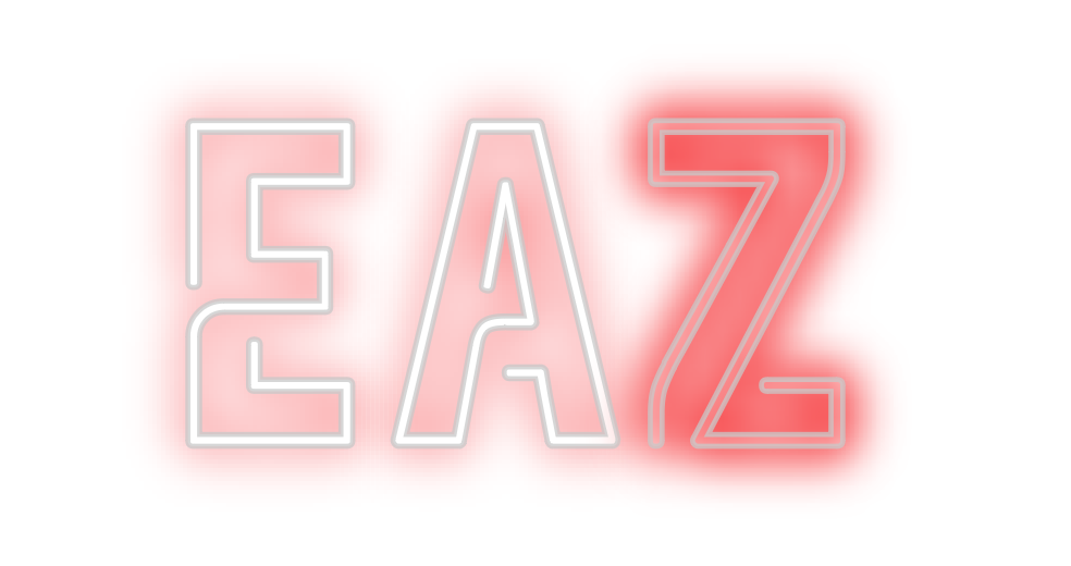 Custom Neon: EAZ