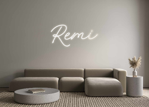 Custom Neon: Remi