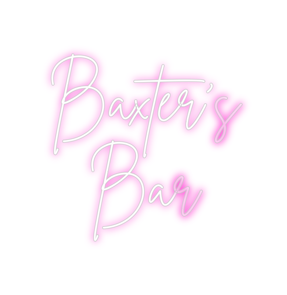 Custom Neon: Baxter’s
Bar