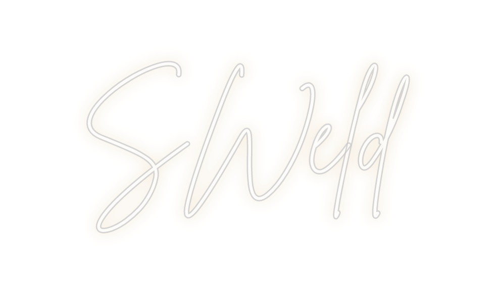 Custom Neon: SWeld