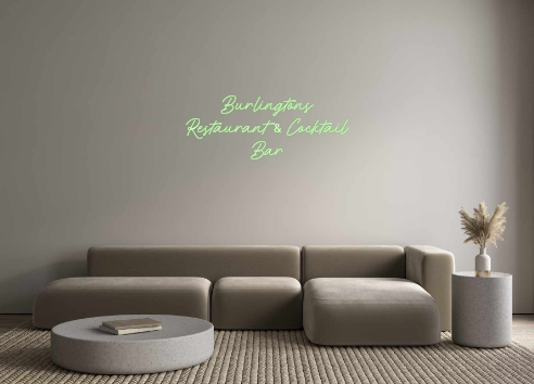 Custom Neon: Burlingtons
R...