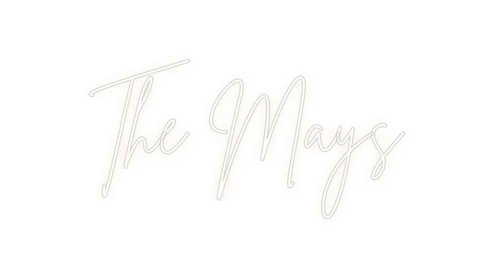 Custom Neon: The Mays