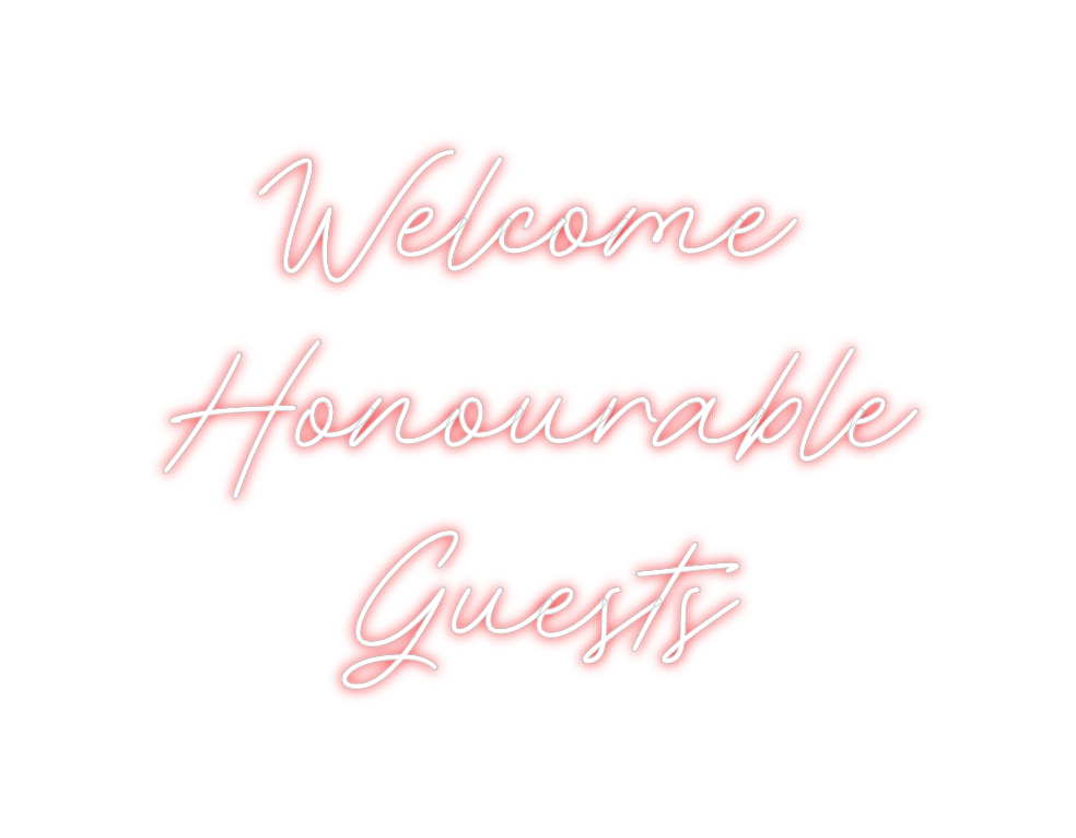 Custom Neon: Welcome 
Hono...