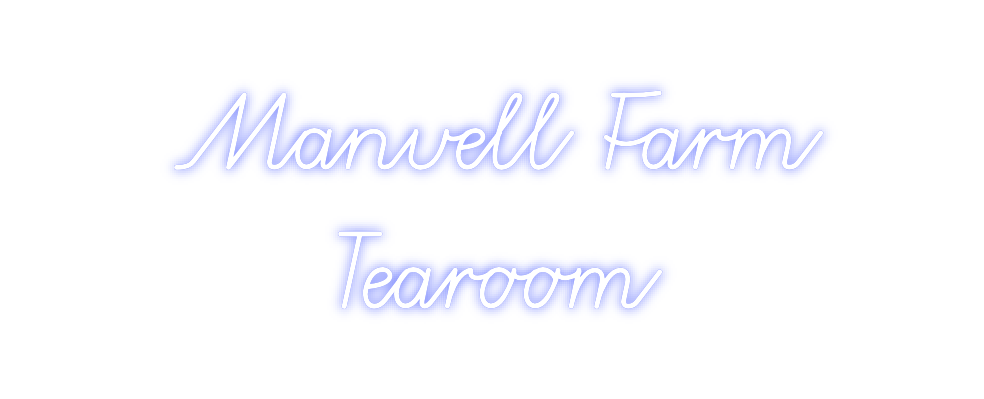 Custom Neon: Manvell Farm
...