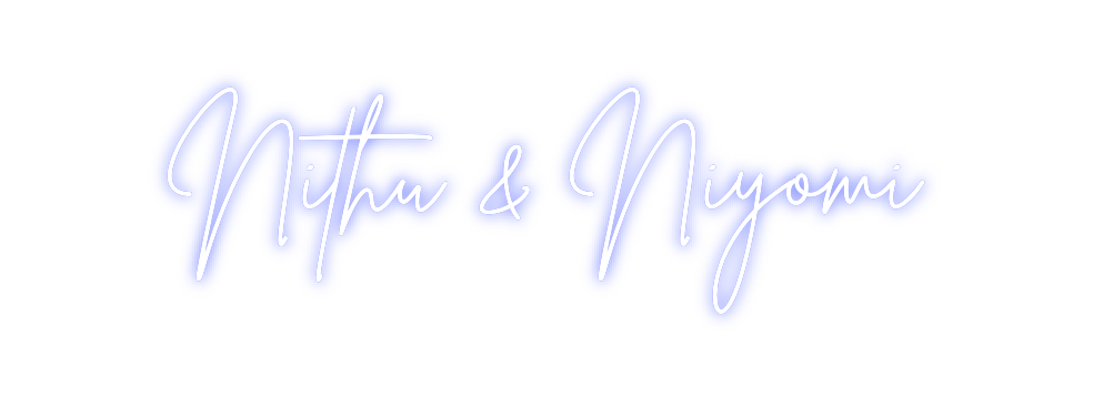 Custom Neon: Nithu & Niyomi