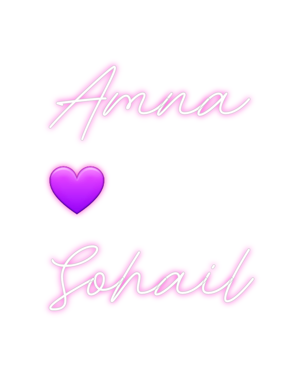 Custom Neon: Amna
💜
Sohail