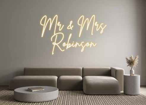 Custom Neon: Mr & Mrs
Robi...