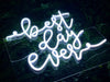 Best Day Ever white neon sign for a wedding, party or event